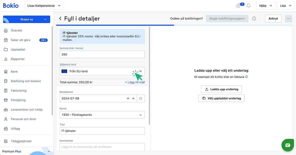 Välj mallen IT-tjänster och från vilket land inköpet är gjort