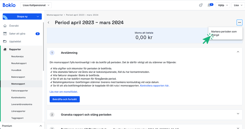 Klicka på prickarna och stäng perioden