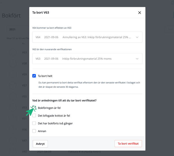 Välj att ta bort verifikat helt samt välj anledning