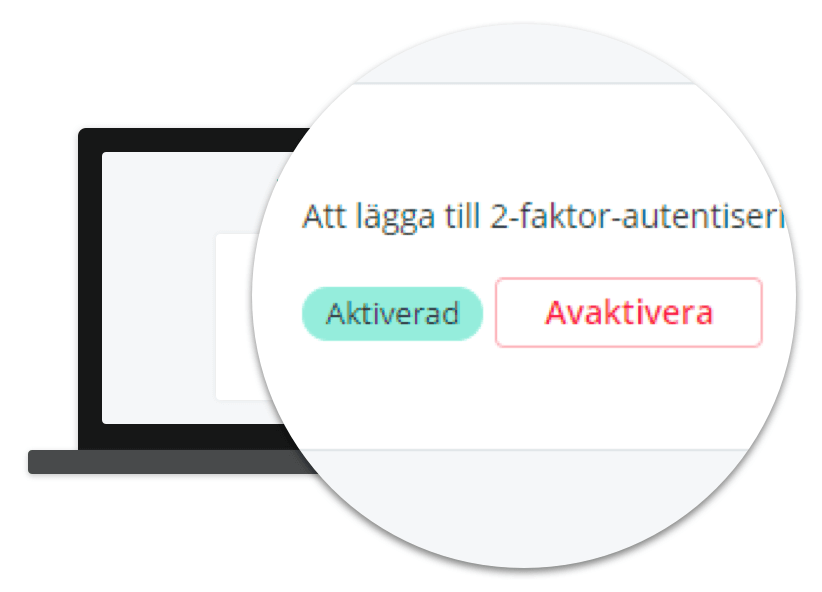 Avaktiverar tvåfaktor-autentisering