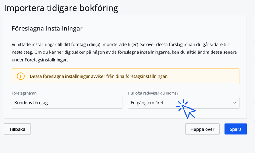 Föreslagna inställningar