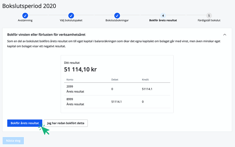 Bokför årets resultat