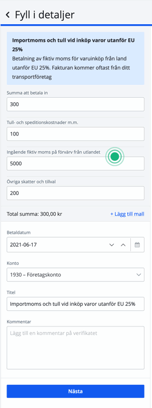 Fyll i bokföringsmall för Import moms och tull vid inköp varor utanför EU 25%