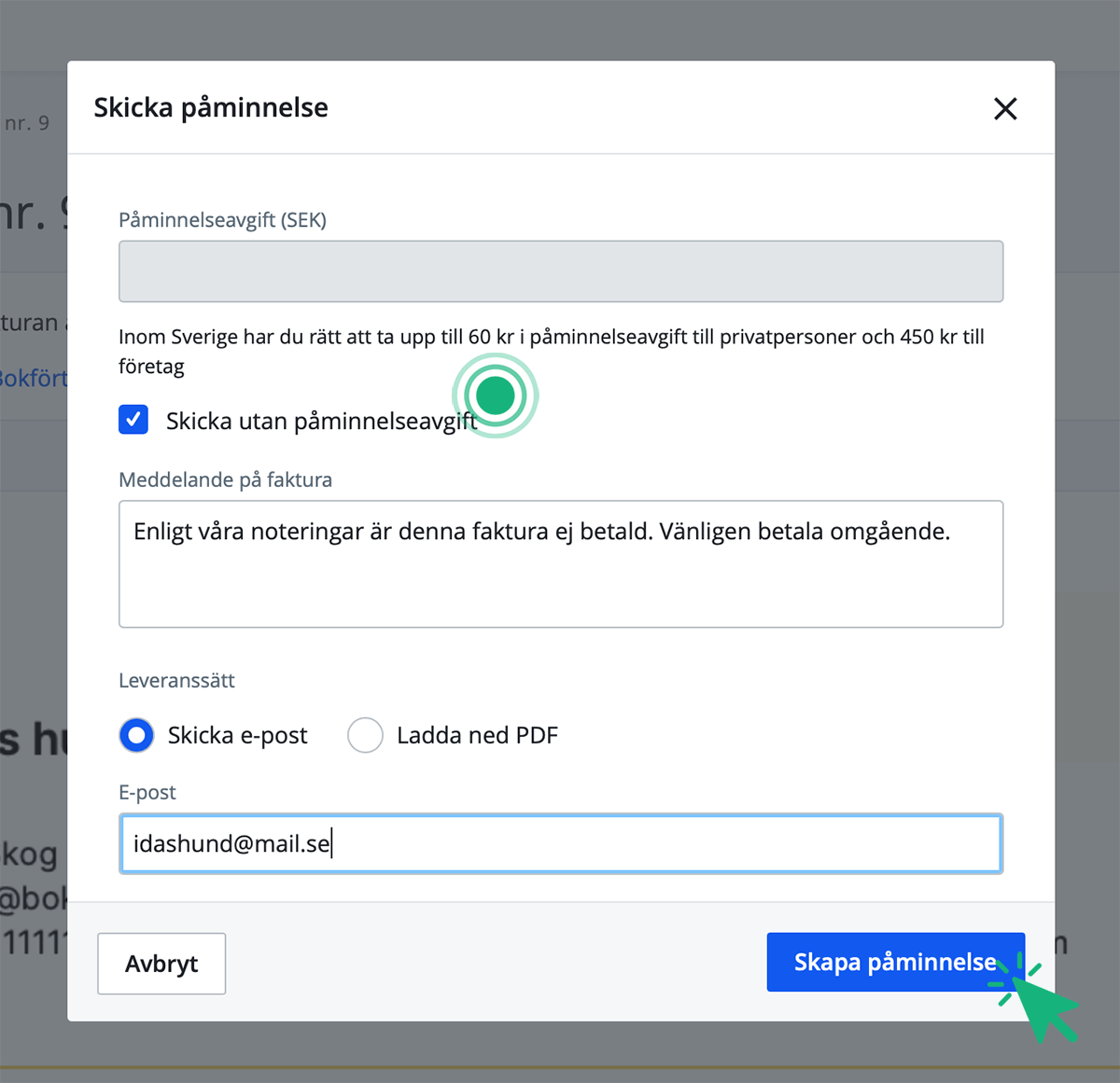 Skicka påminnelse ingen påminnselseavgift