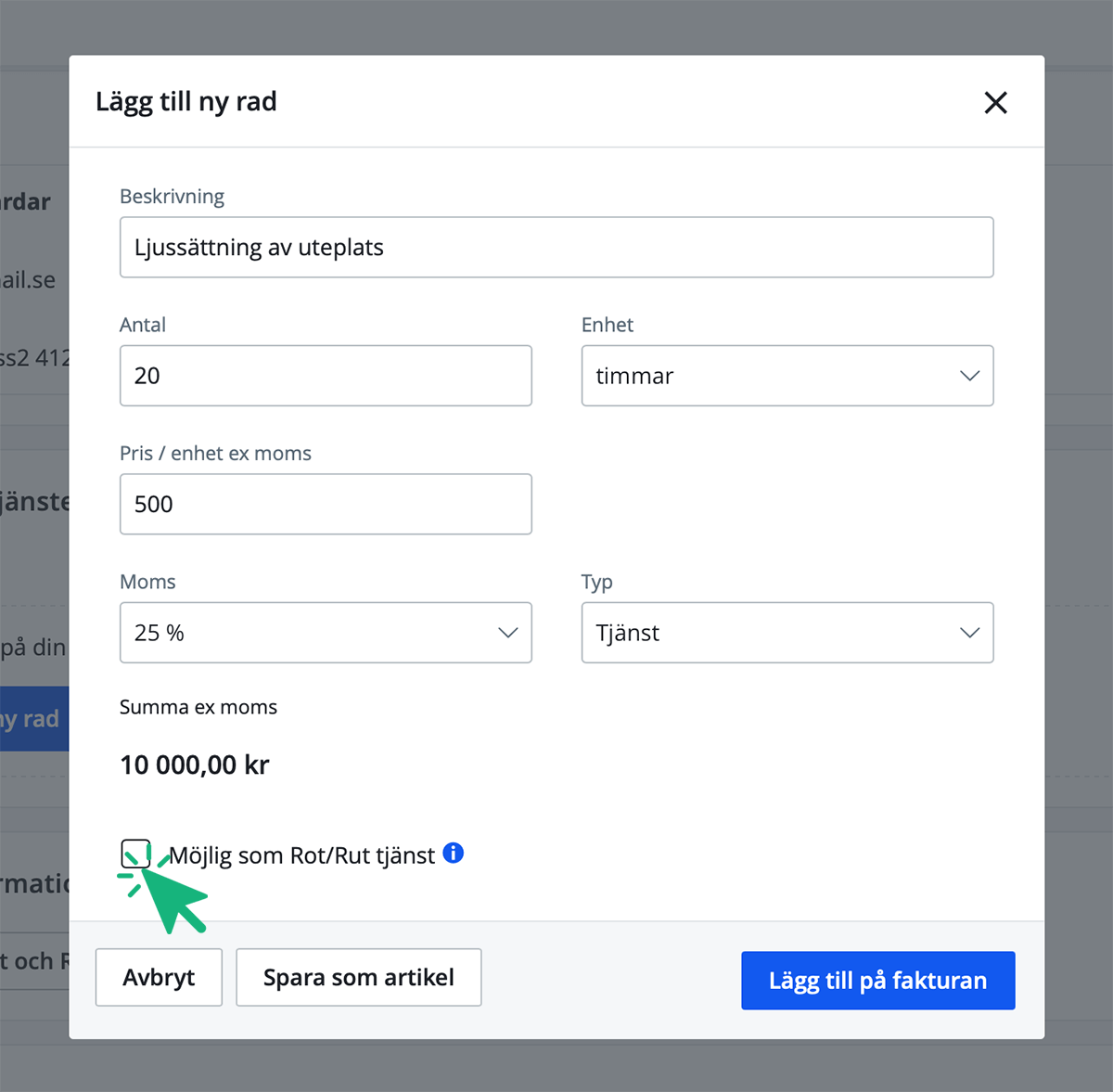 Välj "Möjlig som Rot/rut tjänst" när du skapar artikeln.