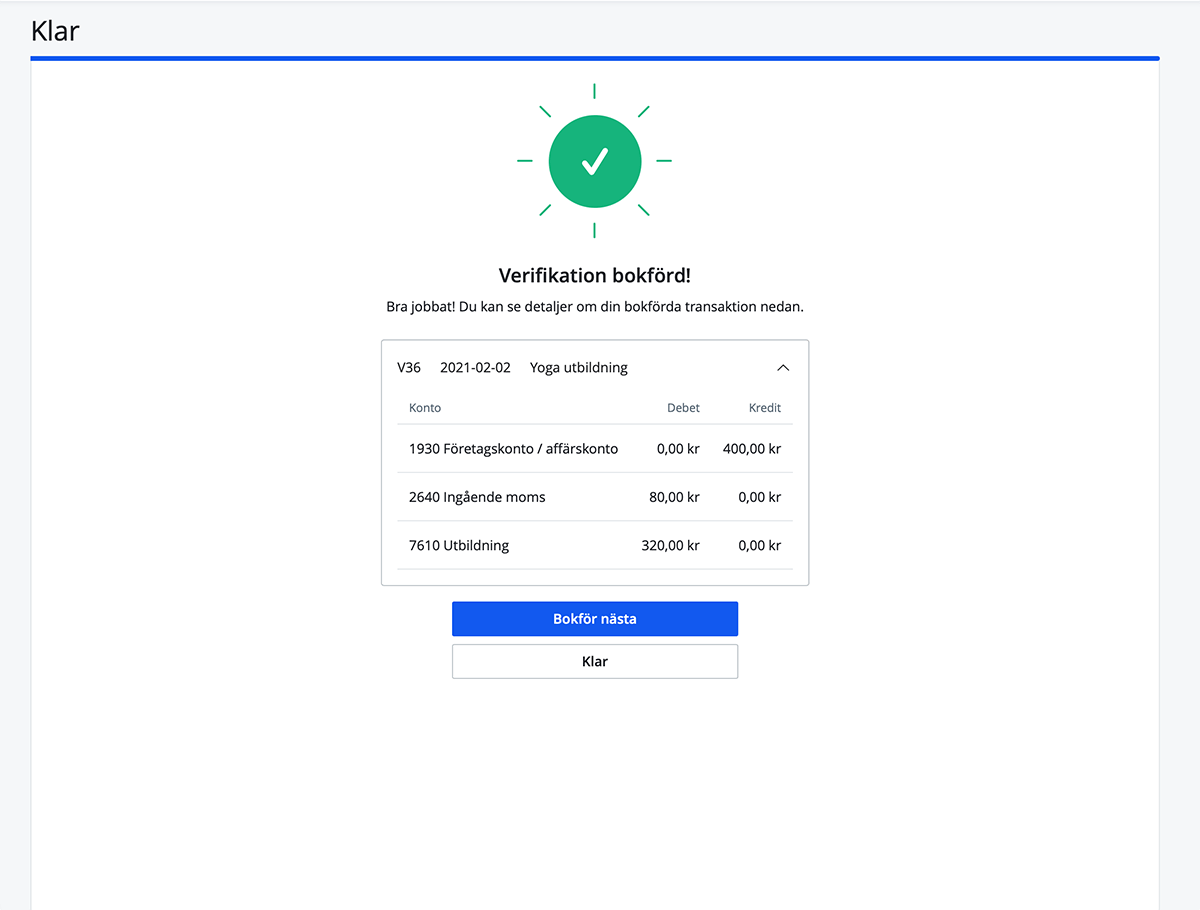 Verifikatet är bokfört och klart.