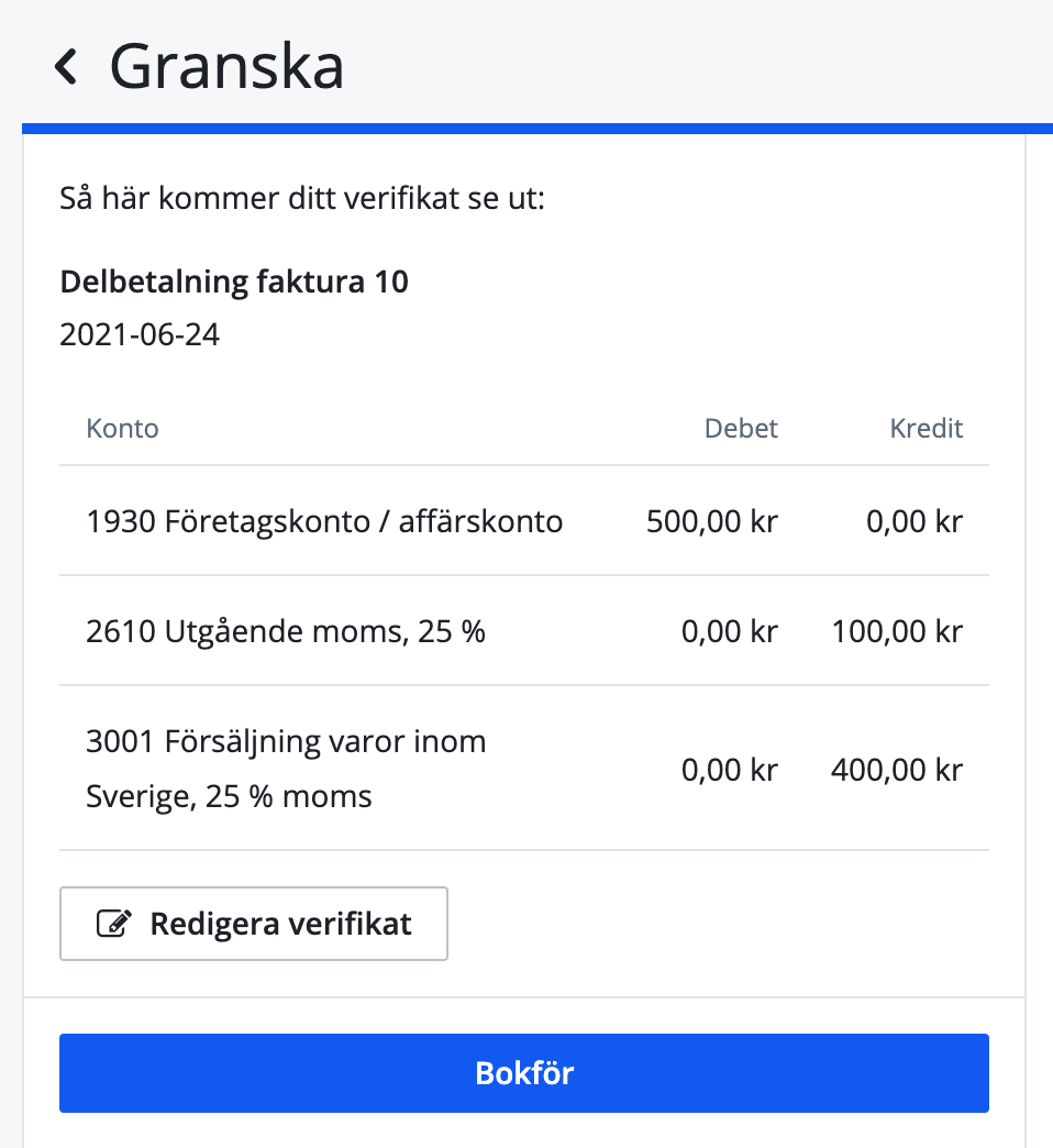 Delbetalning, så kommer verifikatet se ut