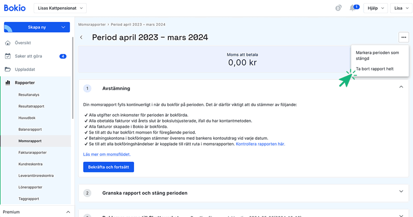 Klicka på Ta bort rapport helt
