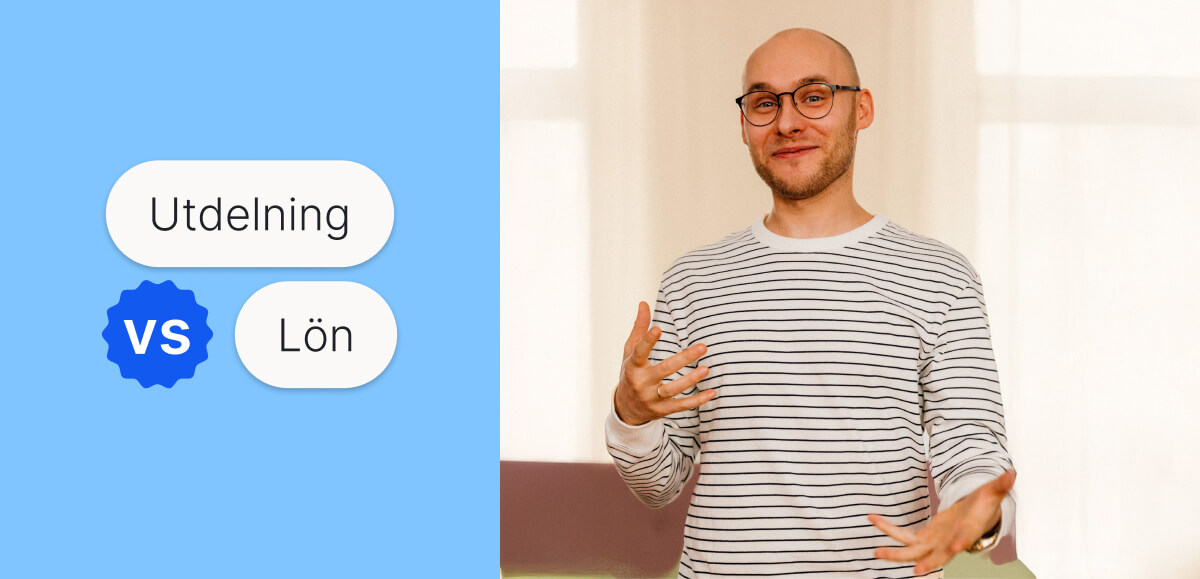 Lön eller utdelning - hur ska man tänka?