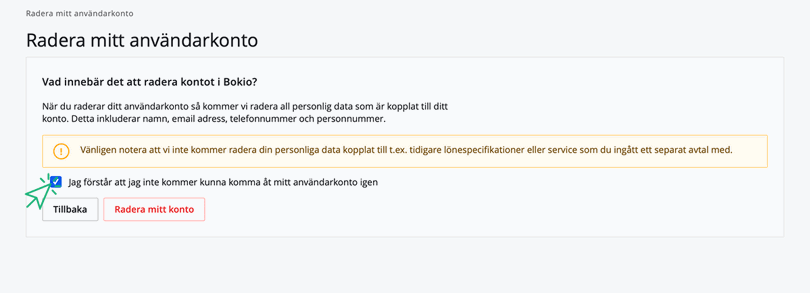 Bekräfta borttagningen och klicka på Radera mitt konto