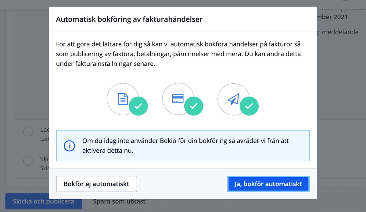 Publicering av faktura, ej valt automatisk bokföring av fakturor