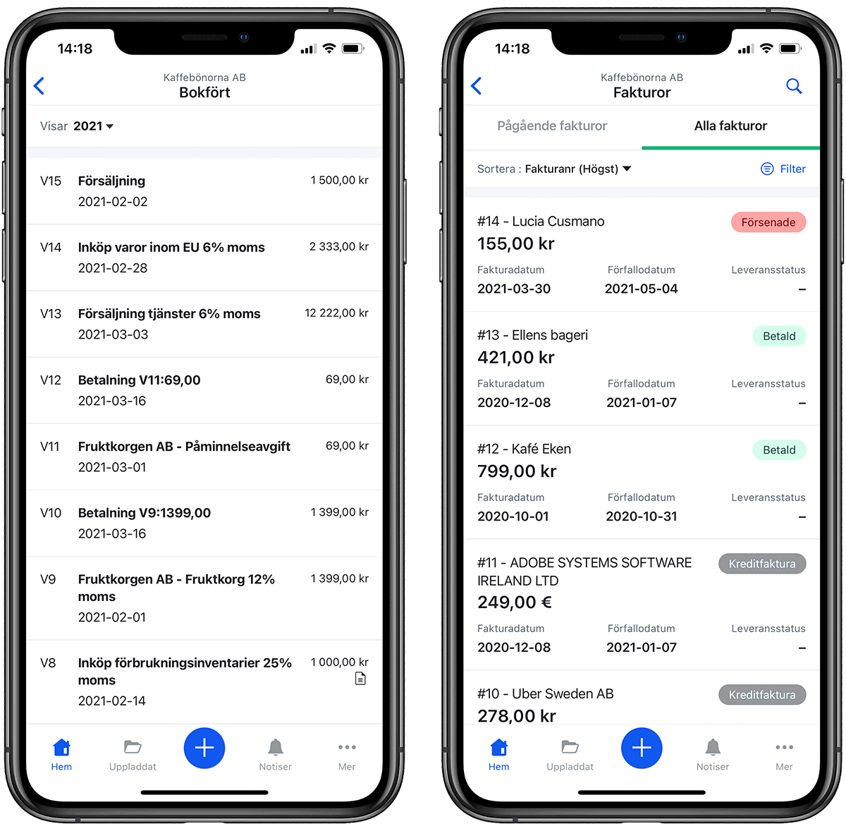 Se bokförda verifikat och fakturor