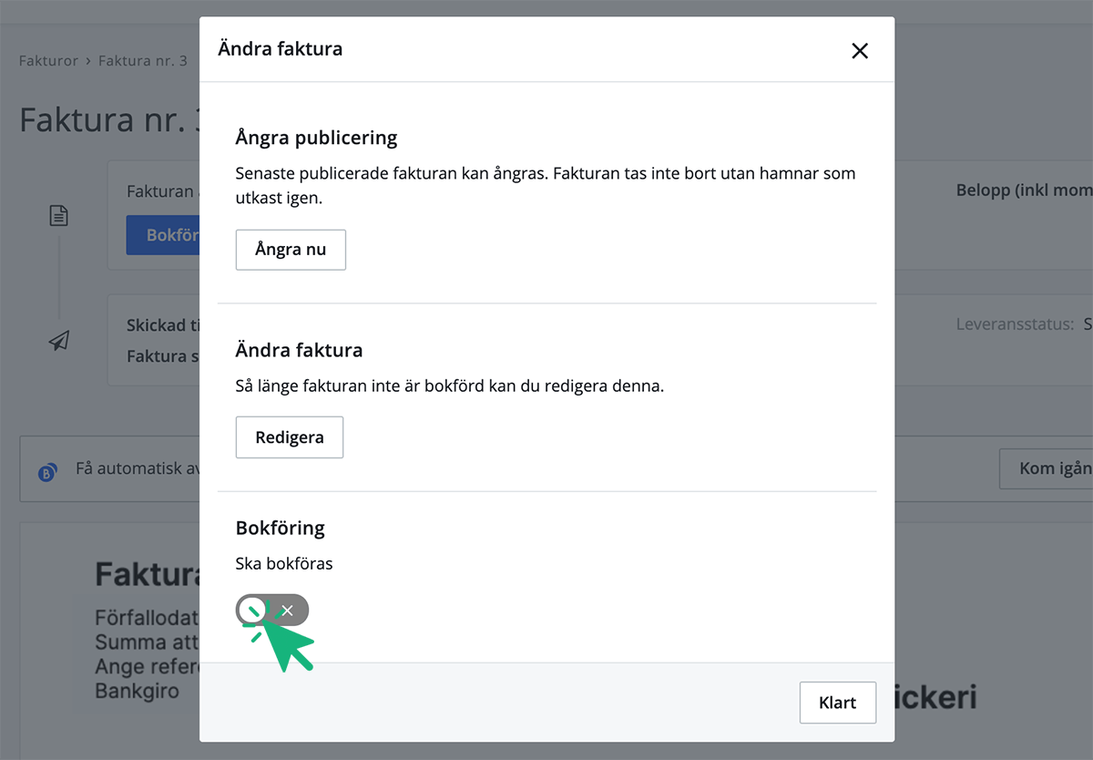 Bocka av att den ska bokföras