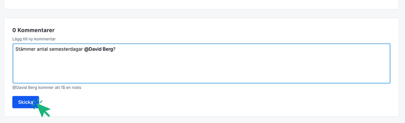 Lägg till kommentar och tagga en kollega