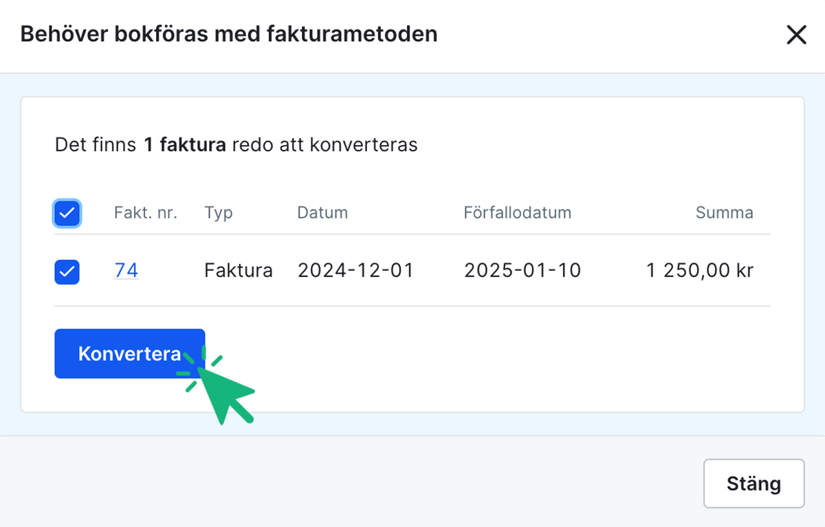Välj konvertera för att periodisera samtliga fakturor i listan