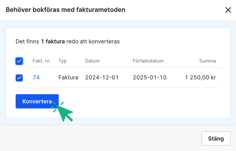 Välj konvertera för att periodisera samtliga fakturor i listan