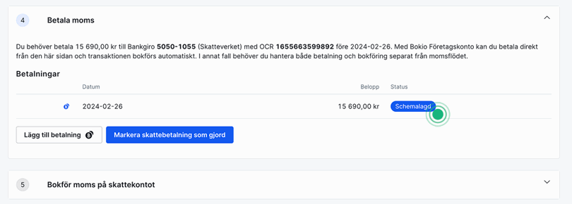 Betalning till skattekontot är schemalagd