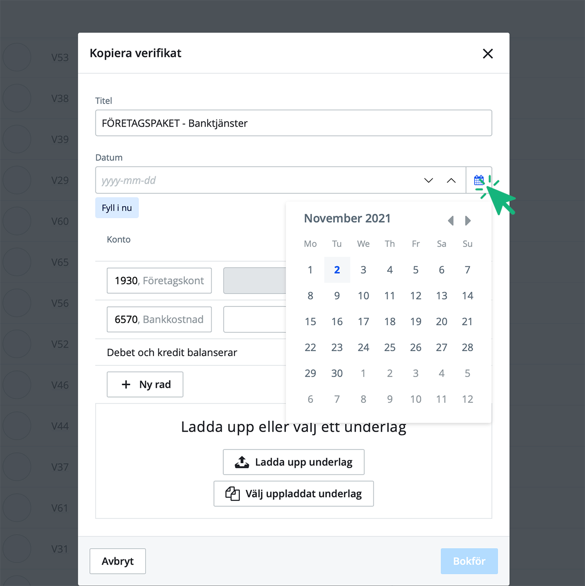 Välj datum för det nya verifikatet