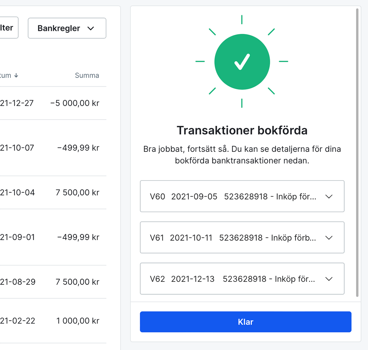 Transaktioner bokförda