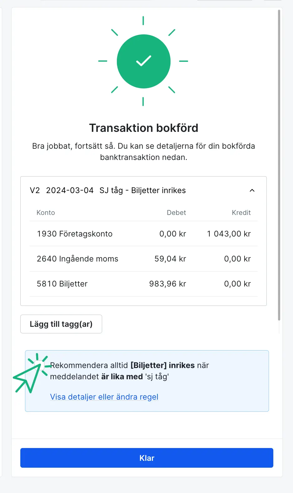 Skapa bankregel från bokförd transaktion